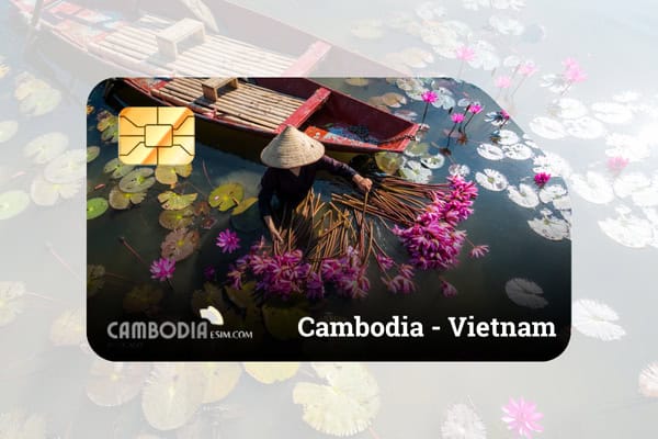 cambodia-vietnam (2) Cambodia Vietnam eSIM